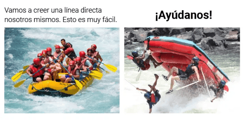 Meme sobre la creación de una línea directa interna, rafting