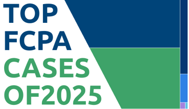FCPA 2025: cases over the year, and what changed after the “Pause”