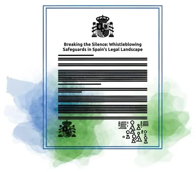 An image of a legal document with the title Breaking the Silence Whistleblowing Safeguards in Spain Legal Landscape Vector illustration, in blue